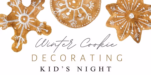 Kid's Night - Winter Cookie Decorating