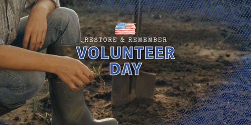 Restore & Remember Volunteer Day