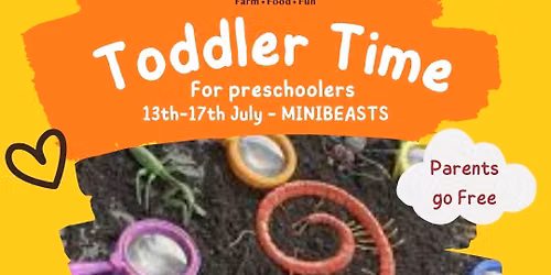 Toddler Time - Minibeasts