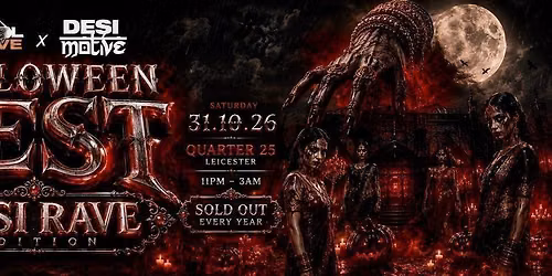 \ud83c\udf83 HALLOWEEN FEST: DESI RAVE EDITION | DHOL N RAVE \u00d7 DESI MOTIVE | SOLD OUT EVERY YEAR!