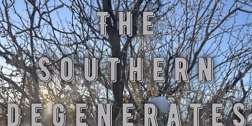 Southern Degenerates at The Gin