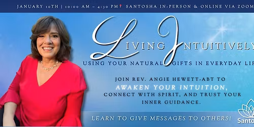 Intuitive Development - Using Your Intuition in Your Everyday Life - with Angie Abt - hybrid