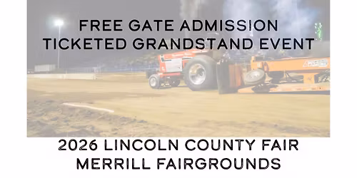 Modified Tractor Pulls at the 2026 Lincoln County Fair 