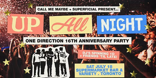 Up All Night: One Direction 16th Anniversary Party - Toronto