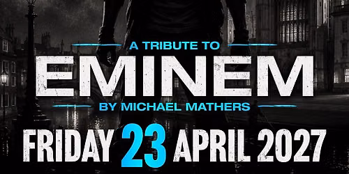 Eminem by Michael Mathers in Cambridge!