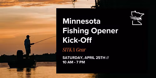 Minnesota Fishing Opener Kick-Off