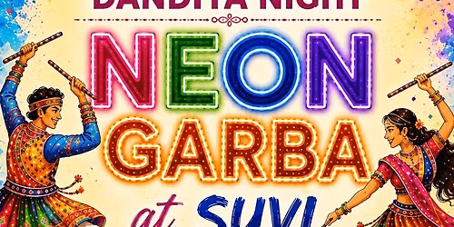 Dandiya Night Neon Garba at Suvi