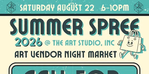 2026 Summer Spree! evening art market at TASI