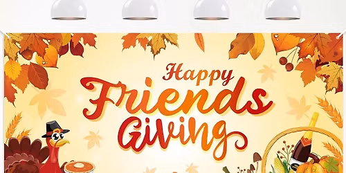 Friends Giving @ Nautical Point RV Park