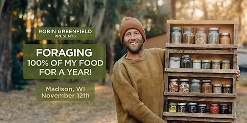 Let's Talk about a Year of Foraging with Robin Greenfield