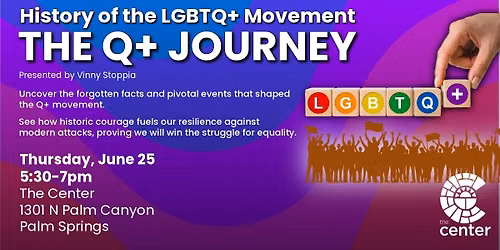 History of the LGBTQ+ Movement: The Q+ Journey