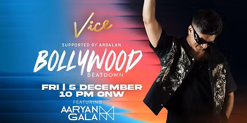 Bollywood Beatdown at Vice in Dubai