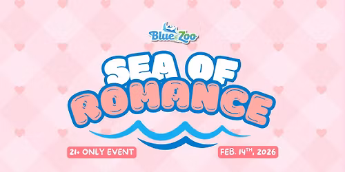 Sea of Romance at Blue Zoo Rogers