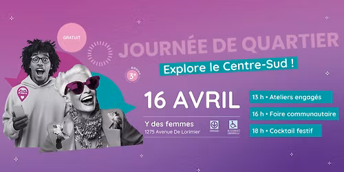 Journ\u00e9e de quartier - Explore le Centre-Sud !