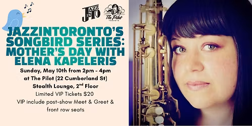 JazzInToronto's Songbird Series: Mother's Day with Elena Kapeleris