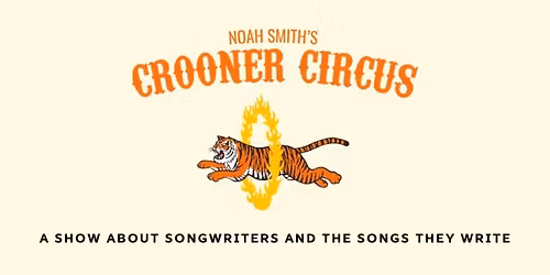 Noah Smith\u2019s Crooner Circus