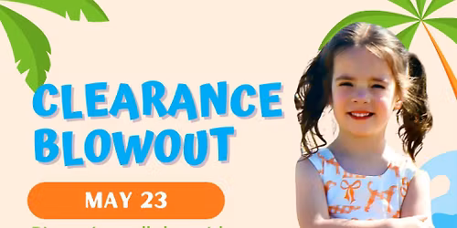 \ud83d\udca5 CLEARANCE BLOWOUT | MAY 23