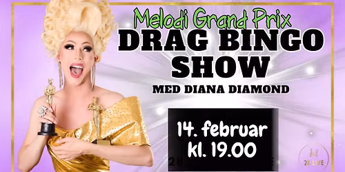 Melodi Grand Prix aften & musik bingo med Diana Diamond