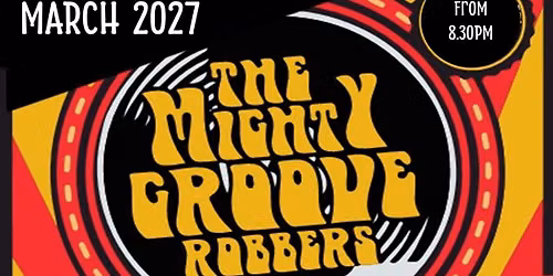 The Mighty Groove Robbers