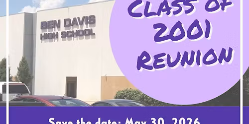 Ben Davis HS Class of 2001 - 25 Year Reunion