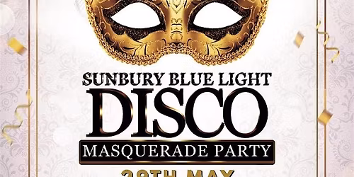 Sunbury Blue Light Disco 29th May 2026