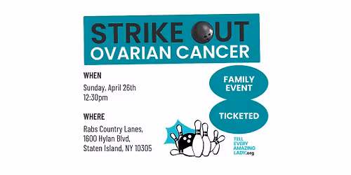 Strike Out Ovarian Cancer Bowling Event at Rabs on Staten Island