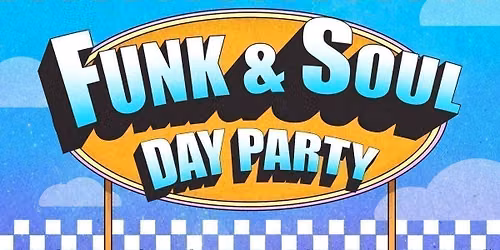 Funk & Soul Day Party: Eastbourne \ud83c\udfb6