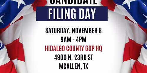 Join us for Candidate Filing Day!