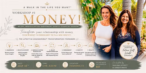 A Walk in the Life You Want\u2122 | Workshop #1: MONEY!
