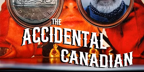 The Accidental Canadian by James Raffan