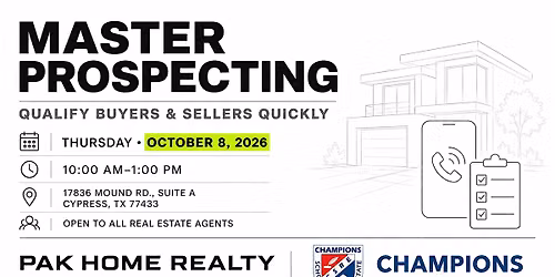 Master Prospecting: Qualify Buyers and Sellers Quickly! REALTOR'S FREE RSVP