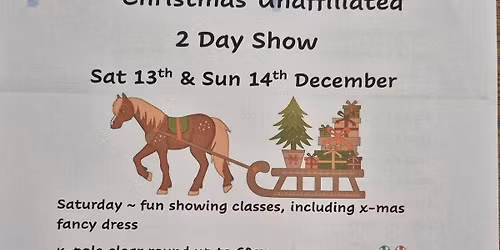 Christmas Unaffiliated 2 day show