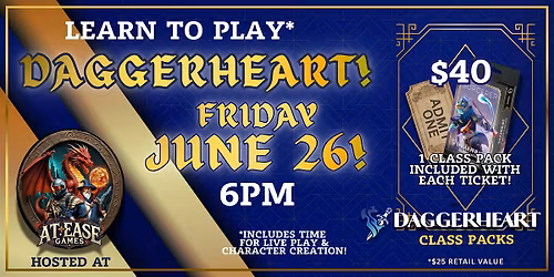 June 26th - Daggerheart: Learn to Play and Character Creation