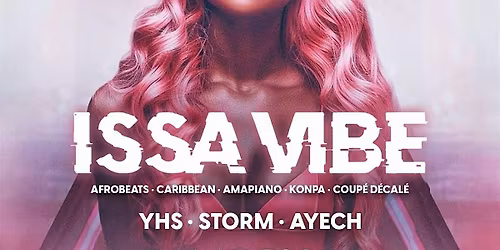 ISSA A VIBE | VENU SATURDAYS