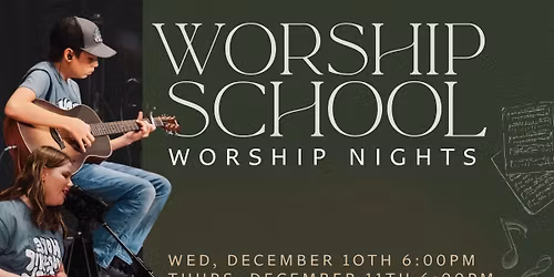Worship School Nights of Worship