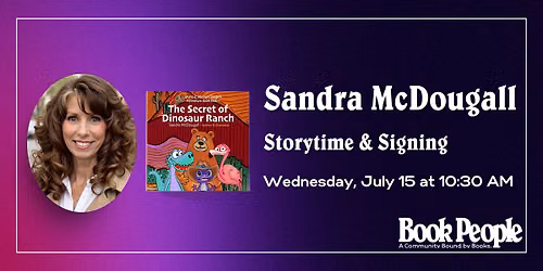BookPeople Presents: A Special Storytime with Sandra McDougall