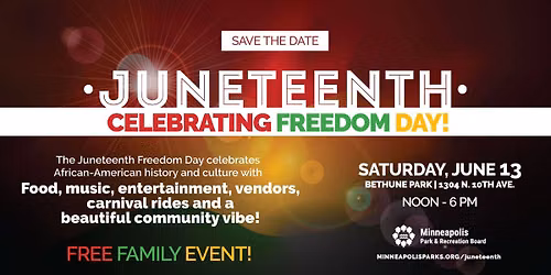 2026 Minneapolis Juneteenth Celebrating Freedom Day