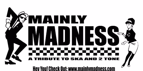 Mainly Madness