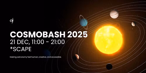 Cosmobash 2025 - Astronomy Festival