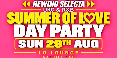 Summer Of Love UKG & R&B Summer Outdoor Day Party Cardiff