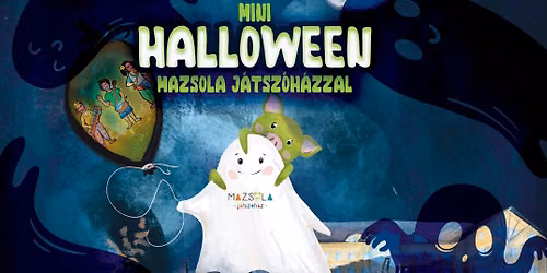 \ud83c\udf83Mini Halloween party a Mazsola J\u00e1tsz\u00f3h\u00e1zzal\ud83d\udd78\ufe0f