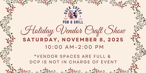 Holiday Vendor Craft Show *vendors full*