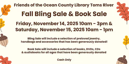 Friends of the Ocean County Library Toms River Fall Bling Sale & Book Sale
