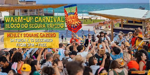 Warm-Up Carnival Bloco do Segura R\u00e1pido