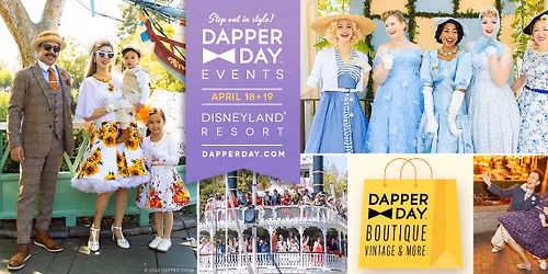 2026 DAPPER DAY\u00ae Spring Events at the Disneyland Resort