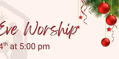 Christmas Eve Worship