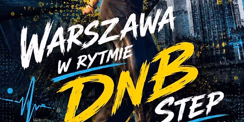 Drum & Bass Step nad Wis\u0142\u0105
