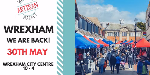 Wrexham Artisan Market - May - Summer Edition
