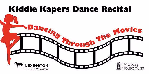 Kiddie Kapers and Company Dance Recital at Lexington Opera House