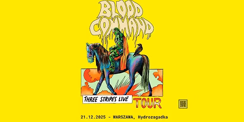 Blood Command \/ 21 XII 2025 \/ Warszawa